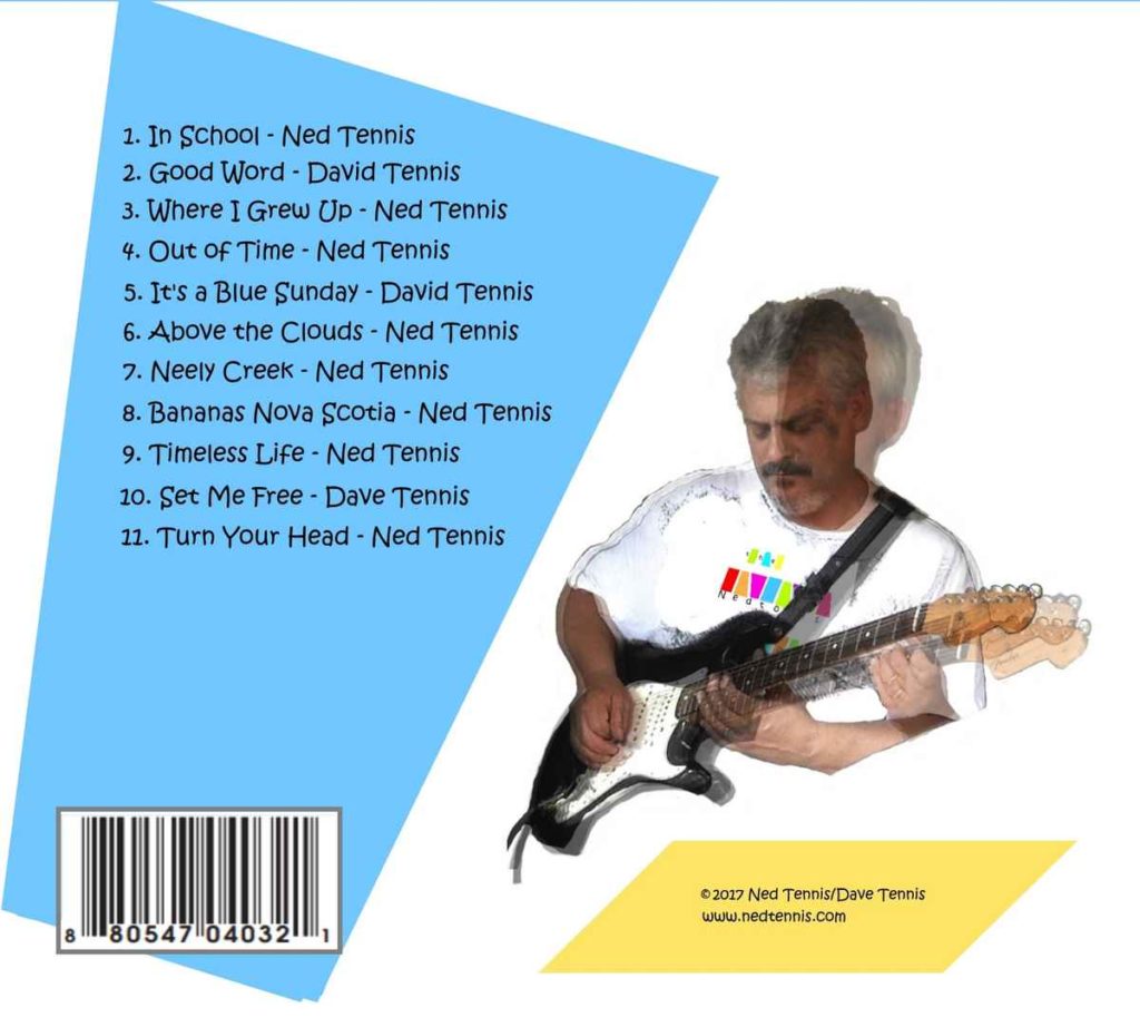 Back album cover listing songs from the Nedtones Vol. 2 with a 3 picture composit of ned playing guitar. The text is on a large light blue rectangle and a small yellow rectangle.